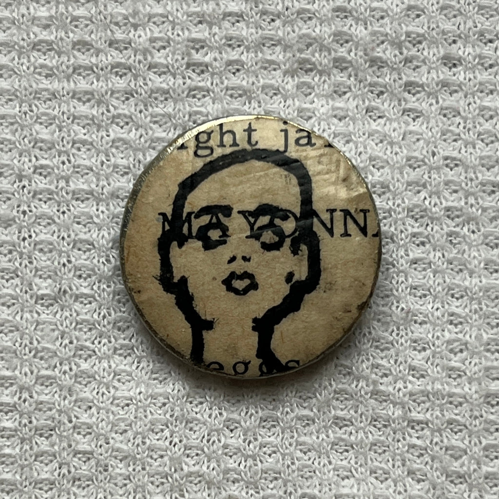 "Mayo Doll" Small Pin